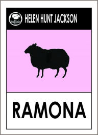 Title: Helen Hunt Jackson -- Ramona, Author: Helen Hunt Jackson