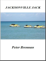 Title: Jacksonville Jack, Author: Michael Ward