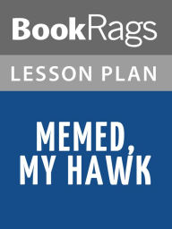 Title: Memed, My Hawk by Yasar Kemal Lesson Plans, Author: BookRags