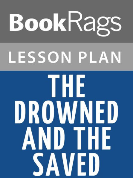 The Drowned and the Saved by Primo Levi Lesson Plans