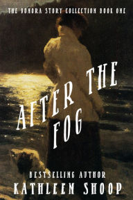 Title: After the Fog, Author: Kathleen Shoop