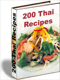 Title: 200 Thai Recipes, Author: Good Reading