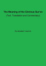 The Meaning of the Glorious Qur'an (Text, Translation and Commentary)