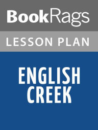 Title: English Creek by Ivan Doig Lesson Plans, Author: BookRags