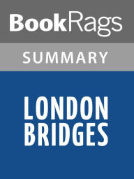Title: London Bridges by James Patterson Lesson Plans, Author: BookRags