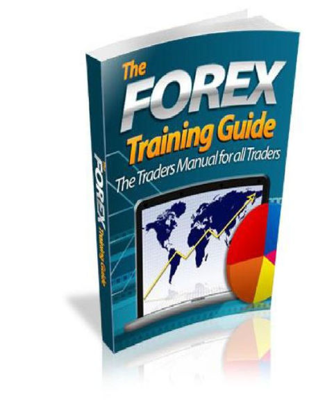 The Forex Training Guide