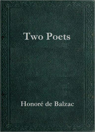 Title: Two Poets, Author: Honore de Balzac