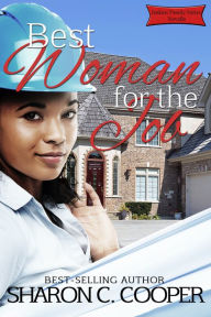 Title: Best Woman for the Job, Author: Sharon C. Cooper