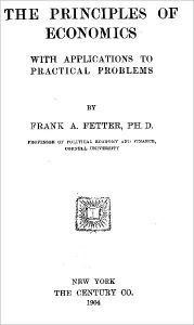 Title: The Principles of Economics, Author: Frank Fetter