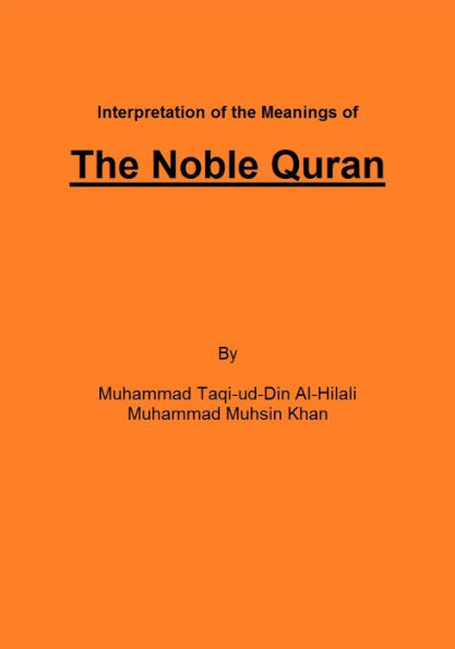 Interpretation of the Meanings of the Noble Quran