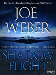 Title: Shadow Flight, Author: Joe Weber