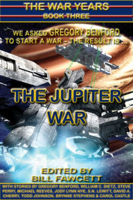 Title: The Jupiter War, Author: Bill Fawcett