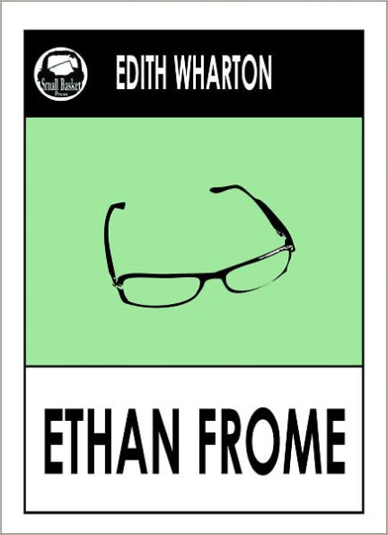 Wharton's Ethan Frome