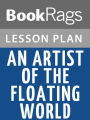 An Artist of the Floating World by Kazuo Ishiguro Lesson Plans
