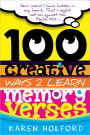 100 Creative Ways to Learn Memory Verses