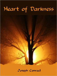 Title: Heart of Darkness (Illustrated), Author: Joseph Conrad