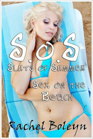 Title: Sluts of Summer: Sex on the Beach (SOS #2), Author: Rachel Boleyn