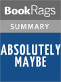 Absolutely Maybe by Lisa Yee l Summary & Study Guide