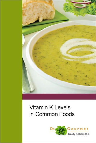 Vitamin K Levels in Common Foods