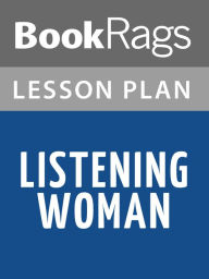 Title: Listening Woman by Tony Hillerman Lesson Plans, Author: BookRags