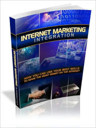 Title: Internet Marketing Integration, Author: Alan Smith