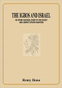 The Igbos and Israel An Inter-cultural Study of the Oldest and Largest Jewish Diaspora