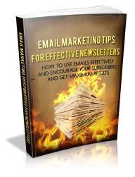 Title: Email Marketing Tips For Effective Newsletters, Author: Mike Morley