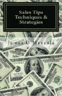 Sales Tips Techniques & Strategies