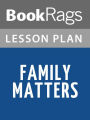 Family Matters by Rohinton Mistry Lesson Plans