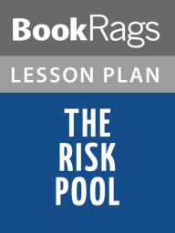 Title: The Risk Pool by Richard Russo Lesson Plans, Author: BookRags