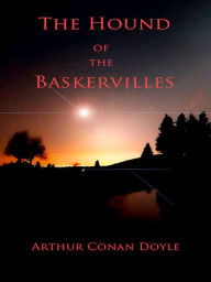 Title: The Hound Of The Baskervilles, Author: Arthur Conan Doyle