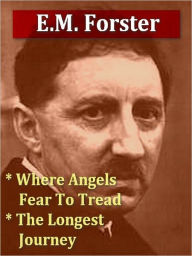 Two E.M. FORSTER Classics — Where Angels Fear to Tread, & The Longest Journey