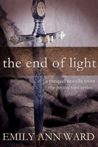 Title: The End of Light, Author: Emily Ann Ward