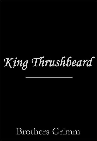 King Thrushbeard