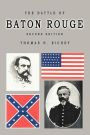 The Battle of Baton Rouge Second Edition