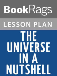 Title: The Universe in a Nutshell by Stephen Hawking Lesson Plans, Author: BookRags