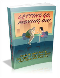 Title: Letting Go, Moving On!, Author: Mike Morley