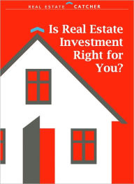 Title: Is real estate investment right for you?, Author: Roberta Walker