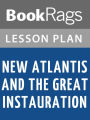 New Atlantis and the Great Instauration by Francis Bacon Lesson Plans