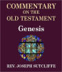 Sutcliffe's Commentary on the Old & New Testaments - Book of Genesis