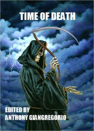 Title: Time of Death, Author: Anthony Giangregorio