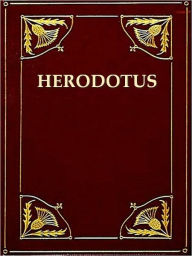 Title: The History of Herodotus, Volumes 1-2 (of 2), Author: Herodotus