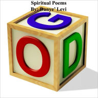 Title: Spiritual Poems, Author: Danye' Levi