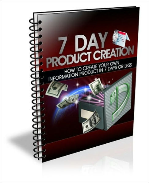 7 Day Product Creation