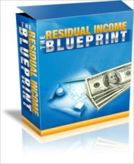 Title: Residual Income Blueprint, Author: Mike Morley