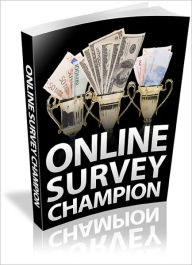 Title: Online Survey Champion, Author: Mike Morley