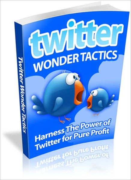 Twitter Wonder Tactics