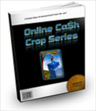 Title: Online Cash Crops, Author: Mike Morley