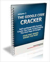 Title: The Google Code Cracker Vol. 2, Author: Mike Morley