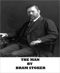 Title: The Man, Author: Bram Stoker